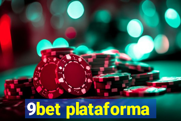 9bet plataforma